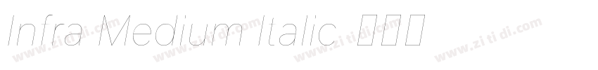 Infra Medium Italic字体转换